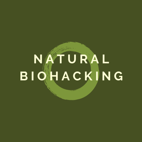 natural biohacking